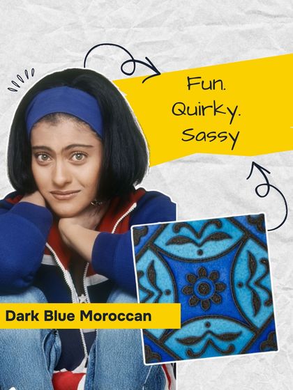 This Dark Blue Moroccan tile has the same fun, quirky, and sassy personality as Kajol's character Anjali from 'Kuch Kuch Hota Hai'. It's playful and full of character.