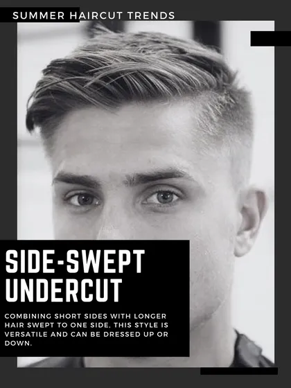 The Side-Swept Undercut combines the best of both worlds. With short sides and longer hair swept to one side, this style is versatile enough to be dressed up or down for any occasion.