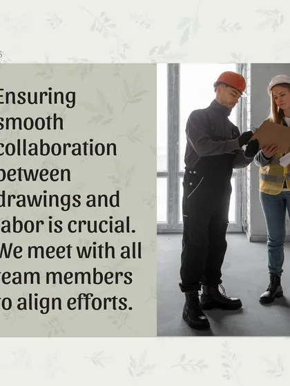 Smooth collaboration between the design drawings and the on-site labor is crucial. I hold regular meetings with all team members to align efforts and ensure everyone is working towards the same goal.