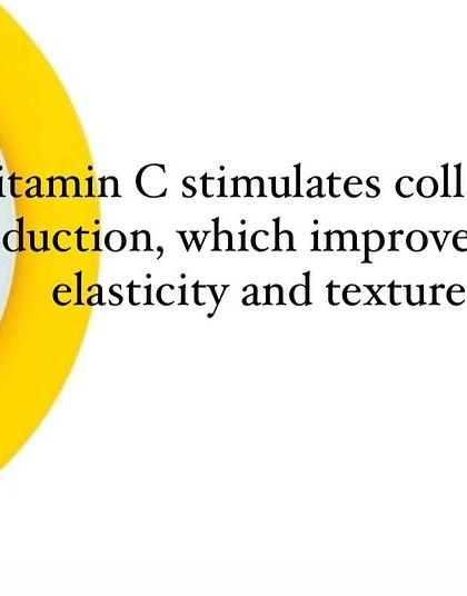 By stimulating collagen production, Vitamin C helps improve your skin's elasticity and texture, leading to a firmer, smoother appearance.