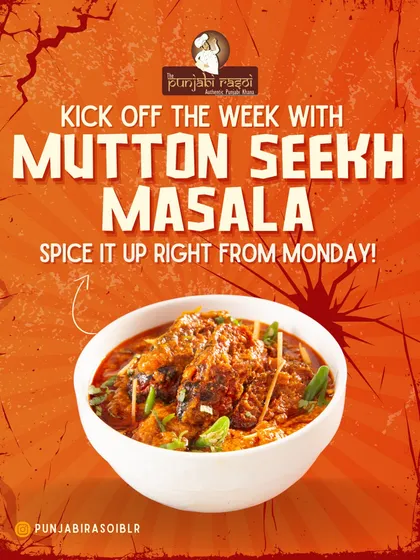 Kick off your week with our Mutton Seekh Masala. Spicy minced mutton is cooked in a thick gravy to spice up your day right from Monday.