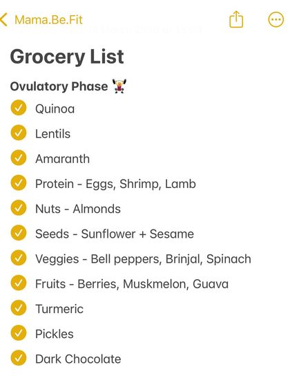 This is a grocery list for your ovulatory phase when energy is at its peak. It includes light proteins like shrimp, nuts, seeds, and antioxidant-rich fruits and vegetables.