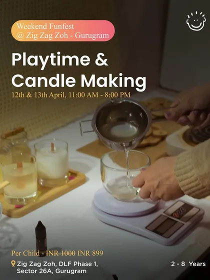 A weekend funfest at Zig Zag Zoh featuring playtime and candle making. A great combination of active play and a calm, creative craft.