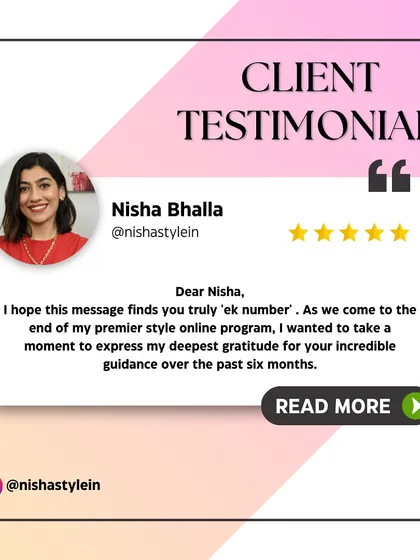 "I hope this message finds you truly 'ek number'." Read this heartfelt testimonial from a client who completed my premier style program and found incredible guidance and confidence over six months.
