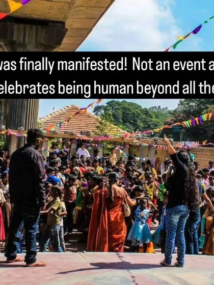 A festival was finally manifested. Not just an event, but a true festival that celebrates being human beyond all our differences.