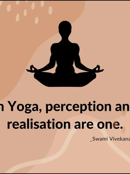 In yoga, the line between perception and realization dissolves. The practice brings us into a state of direct experience and understanding.