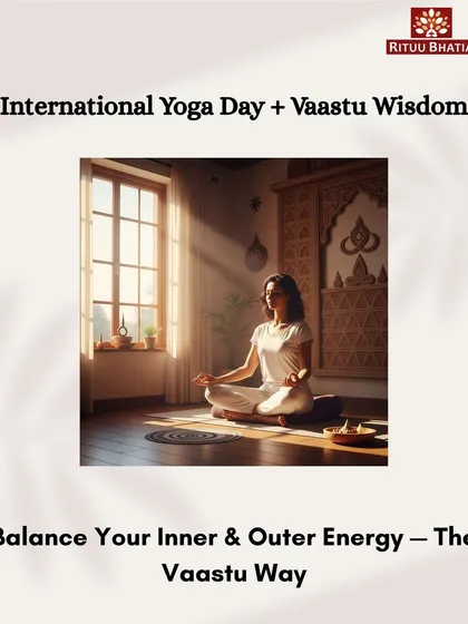 This International Yoga Day, I want to share some Vaastu wisdom to enhance your practice. This image shows how you can balance your inner and outer energy by aligning your yoga space with Vaastu principles.