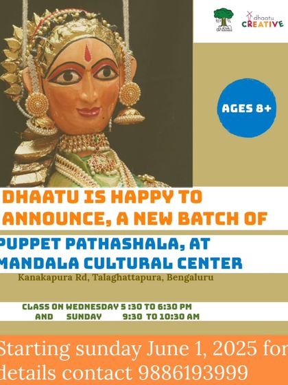 For those serious about pursuing this art form, we offer the Puppet Pathashala. This poster announces a new batch for our long-term puppetry school, which provides regular, performance-focused classes at the Mandala Cultural Centre.