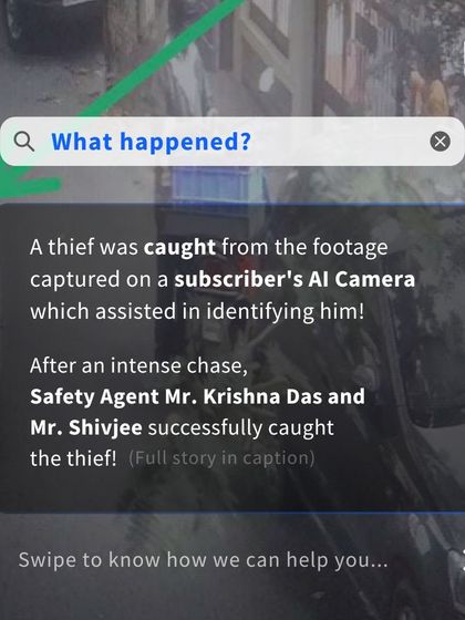 The follow-up to the alert: our AI camera footage helped identify the thief, and our safety agents, Mr. Krishna Das and Mr. Shivjee, successfully apprehended him after a chase. This is integrated security at its best.