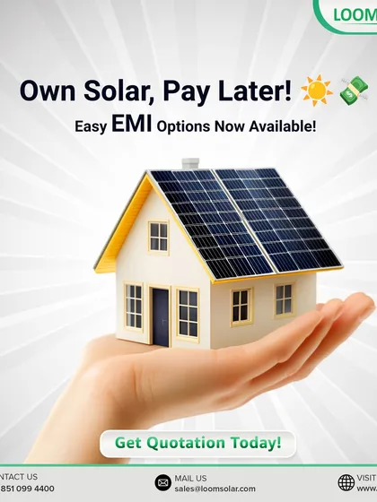 Own solar, pay later! With our easy EMI options, switching to clean, renewable energy has never been more accessible. Get a quotation today to see how affordable your system can be.