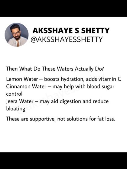 Many believe lemon, cinnamon, or jeera water burns belly fat, but fat loss only happens in a calorie deficit. These drinks can support hydration and digestion, but they are not magic solutions for weight loss.