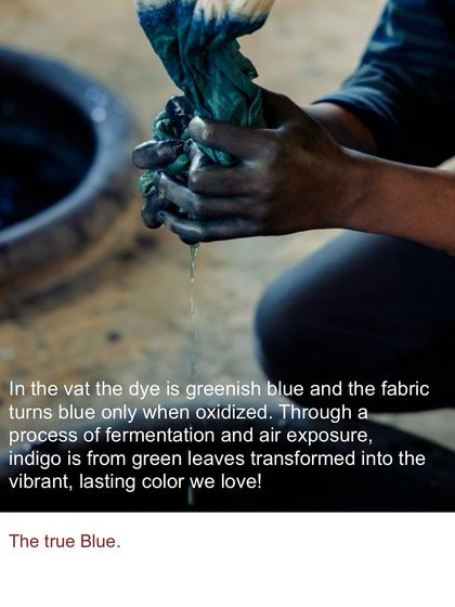 The process behind the timeless blue. In the vat, the dye is greenish, and the fabric turns blue only when oxidized. It's a journey from leaf to fabric, involving skill, nature, and a little bit of magic.