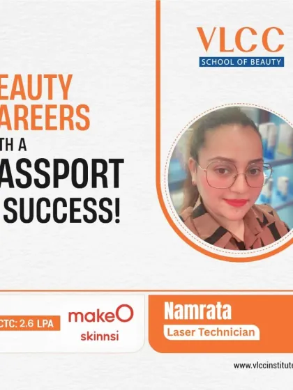 VLCC School of Beauty - Advanced Skincare & Aesthetics Launch Your Career: Placements & Testimonials photo 4