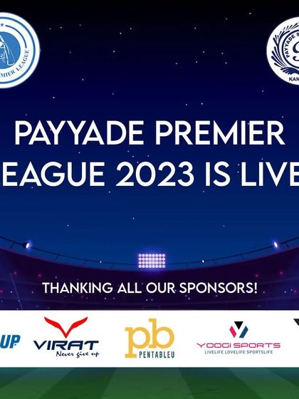 The official launch graphic for the Payyade Premier League 2023, thanking our sponsors who make the event possible.