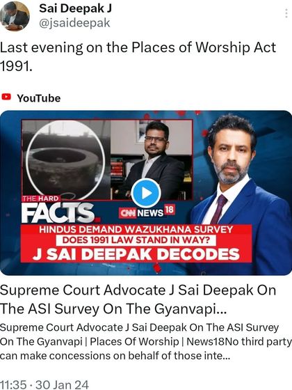 On CNN News18's "The Hard Facts," I analyzed the legal standing of the Places of Worship Act 1991 in the context of the Gyanvapi ASI survey. I explained why the law cannot be a barrier to discovering truth.