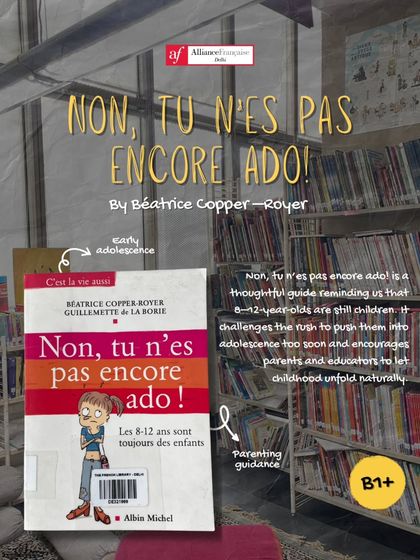 'Non, tu n'es pas encore ado!' is a thoughtful guide for parents and educators on early adolescence. Our collection includes practical resources for families navigating different life stages.