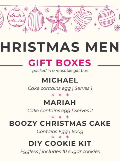 This part of my Christmas menu details the gift boxes, 'Michael' and 'Mariah', along with the option to buy the 600g Boozy Christmas Cake on its own.
