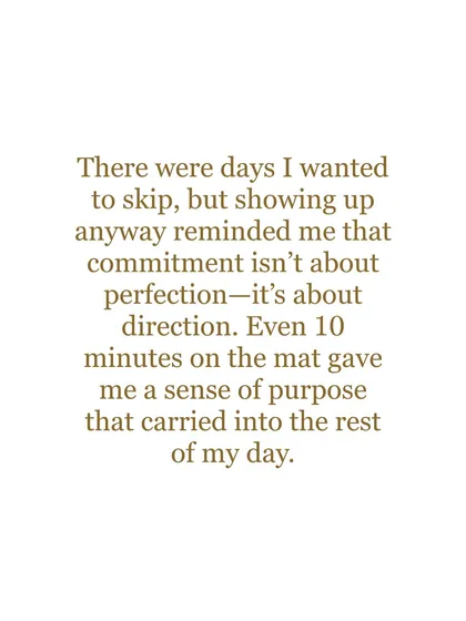 A key takeaway from practicing every day. It's not about perfection, it's about direction. Showing up is what matters.