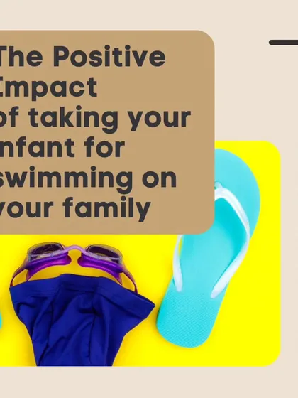 Let's look at the positive impact of taking your infant swimming. It's a decision that benefits the whole family, from bonding and safety to promoting healthy habits.