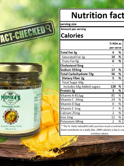 Here are the nutrition facts for my Punjabi Mango Pickle. It's a flavourful addition to your diet, providing vitamins and authentic taste in every serving.