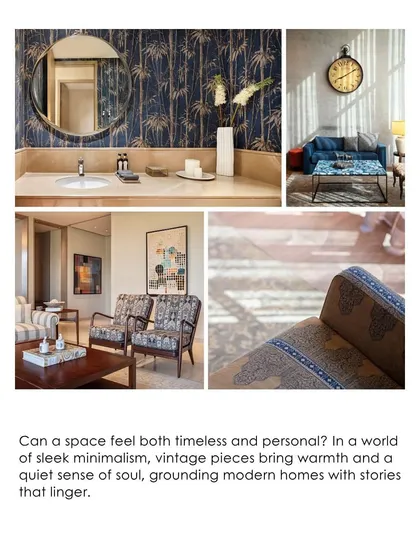 A collage from our feature on using vintage pieces. In a world of sleek minimalism, items with a story bring warmth and a quiet sense of soul, grounding modern homes in personal history.