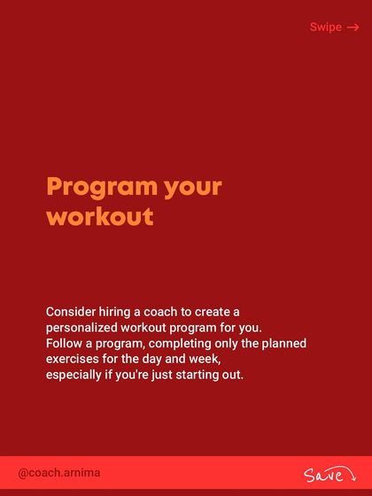Follow a personalized workout program. Instead of doing random exercises, a structured plan tells you exactly what to do, which is especially important when you're just starting out.