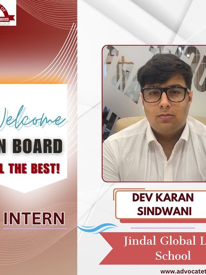 We are excited to welcome Dev Karan Sindwani from Jindal Global Law School. His participation in our internship program is a testament to our commitment to fostering new legal talent.
