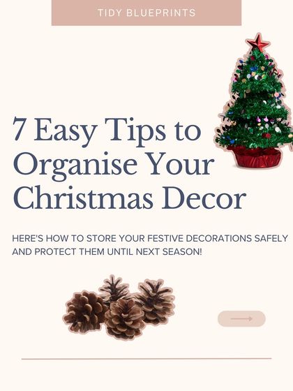 Here are 7 easy tips to organize your Christmas decor safely until next season.