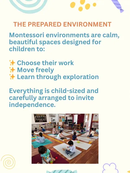 The "Prepared Environment" is a core Montessori principle. I design our spaces to be child-sized and accessible, inviting children to explore freely and develop independence without needing constant adult help.
