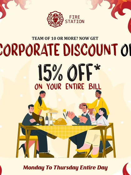 Fuel your team's success with a sizzling 15% corporate discount on your entire bill. It's the perfect way to ignite savings and morale.
