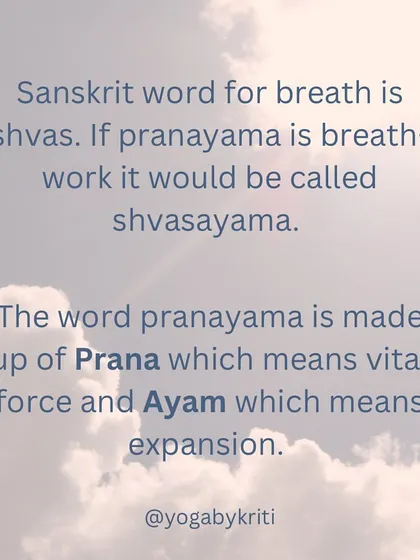 Is it 'breathwork' or 'pranayama'? The Sanskrit word for breath is 'shvas', while 'pranayama' means expansion of vital force ('prana'). Understanding this distinction highlights the deeper energetic work we do.