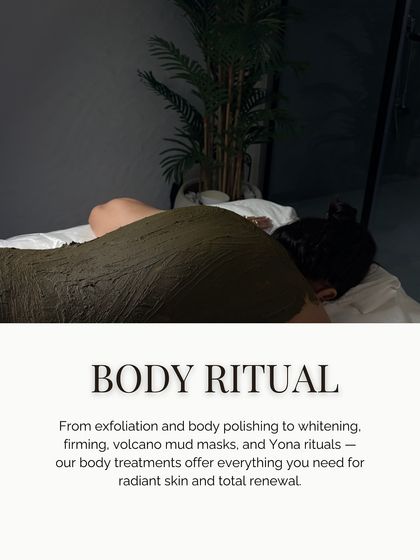 Our body treatments offer total renewal. From exfoliating body polishing and firming masks to our signature Yona rituals, we provide everything you need for radiant skin.