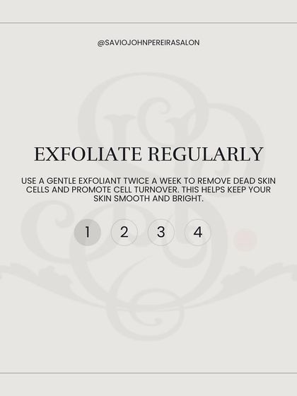 Tip 2: Exfoliate regularly. Using a gentle exfoliant a couple of times a week helps remove dead skin cells and promotes cell turnover, keeping your skin smooth and bright.