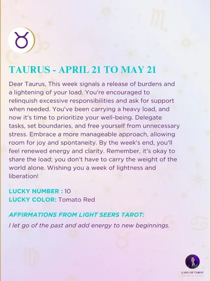 This week's tarot forecast for Taurus. The reading signals a release of burdens and a lightening of your load, encouraging you to delegate and ask for support.