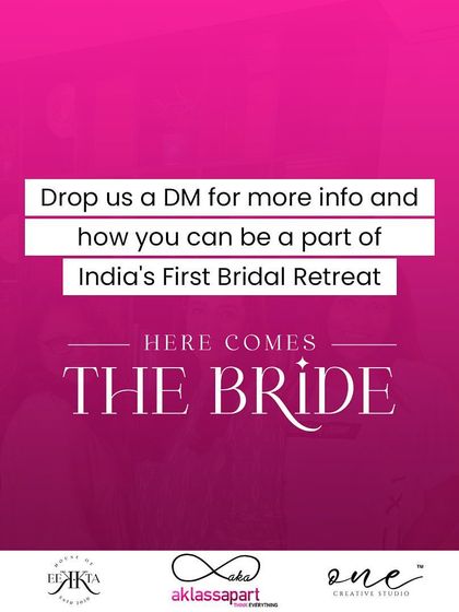 Drop us a DM for more info on how you can be a part of India's first bridal retreat.