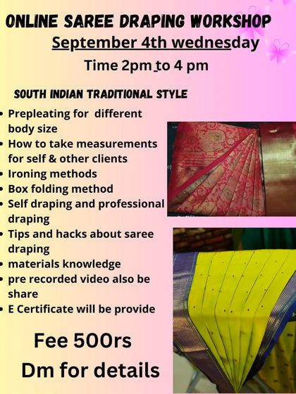 This workshop provided an E-certificate and covered tips and hacks about saree draping.