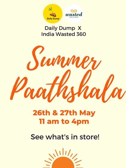 Announcing our Summer Paathshala, a special workshop series for kids aged 9-12, conducted in collaboration with India Wasted 360.
