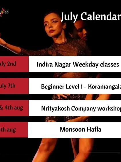 Our event calendar for July, announcing new classes in Indira Nagar and Koramangala, a company workshop, and the Monsoon Hafla.