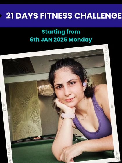 Announcing my 21-Day Fitness Challenge. The goal is to lose 2-3 kgs in 21 sessions with me and kickstart a healthy lifestyle. Let's transform your life together.
