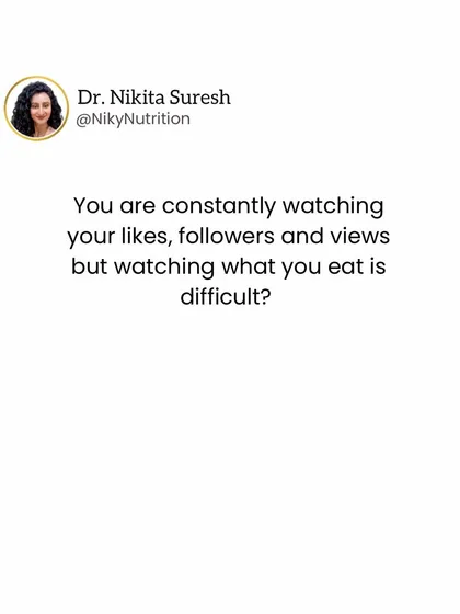 Are you watching your likes and followers more than you're watching what you eat? This is a reminder to shift your focus to what truly nourishes you.