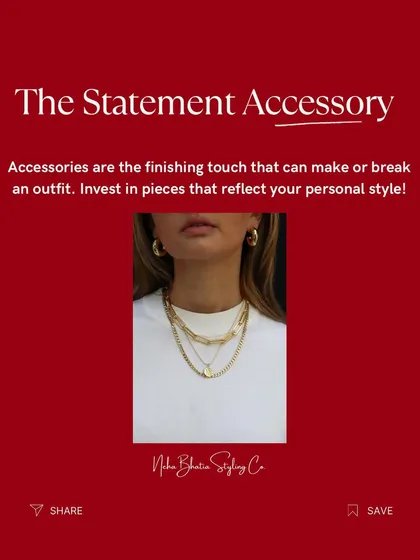 Wardrobe essential: The Statement Accessory. Accessories are the finishing touch. Invest in quality pieces like layered necklaces that reflect your personal style and can elevate any outfit.