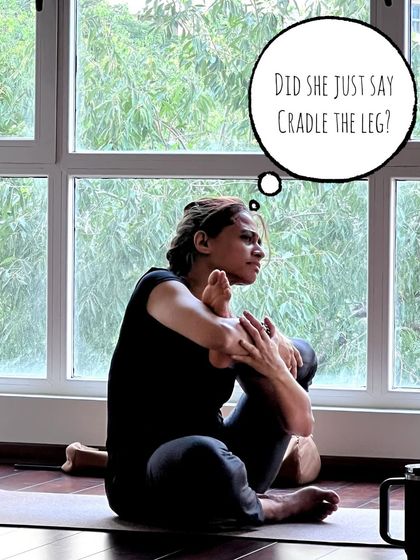 "Did she just say cradle the leg?" Sometimes the instructions sound a little strange, but the results are always worth it.