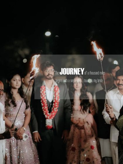An artistic version of the groom's torch-lit procession, with text overlay about the "journey of a thousand miles."