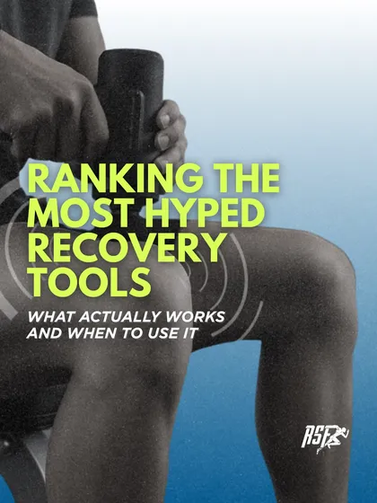 There is a lot of hype around recovery tools, but what actually works? This series ranks the most popular tools based on evidence, explaining what they do and when to use them for optimal results.