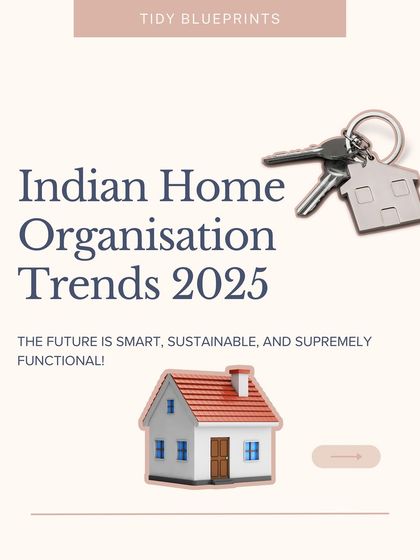 This post introduces the top Indian home organization trends for 2025. The future of organizing is smart, sustainable, and supremely functional.