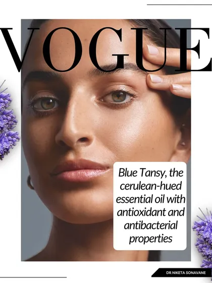 Featured in Vogue India, I was excited to share the science behind Blue Tansy, a cerulean-hued essential oil with powerful antioxidant and antibacterial properties.