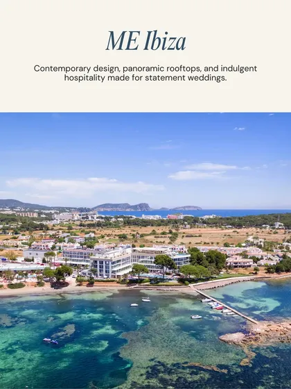 A top Ibiza venue: ME Ibiza. Known for its contemporary design, panoramic rooftops, and indulgent hospitality, this spot is made for statement weddings.