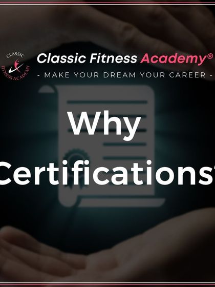 Why are certifications so important in the fitness industry? They are the foundation of a credible and successful career.