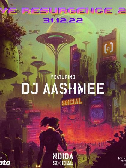 The official poster for my New Year's Eve 2023 set at Noida Social. I was featured as the main act for their futuristic-themed party.