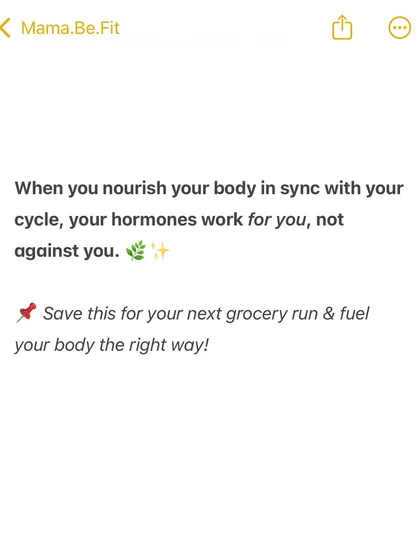 When you nourish your body in sync with your cycle, your hormones work for you, not against you. Save this information for your next grocery run to fuel your body the right way.